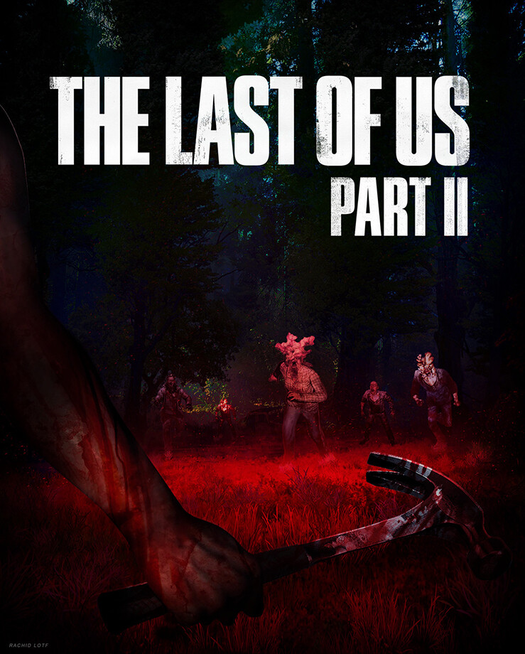 Rachid Lotf The Last Of Us Part 2