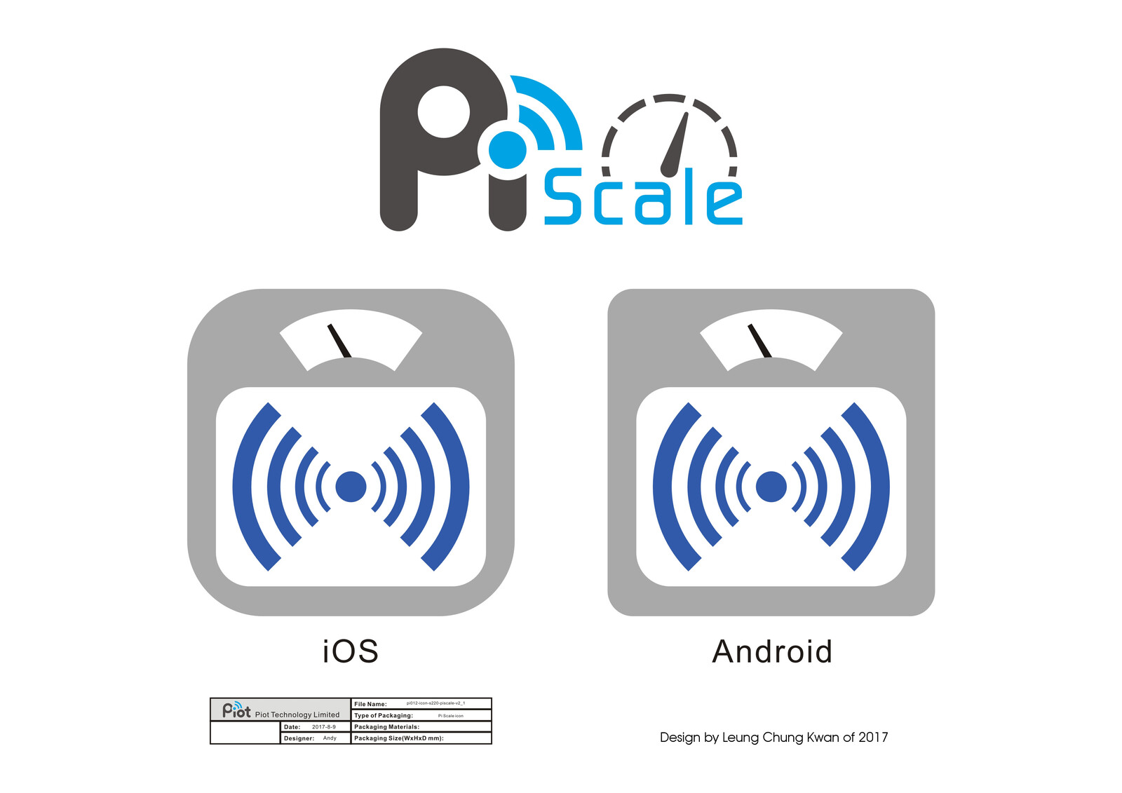 💎 App Icon | Design by Leung Chung Kwan on 2017 💎
App Name︰Piscale | Client︰Piot Technology Limited
Android App︰https://apk.tools/details-piscale-apk