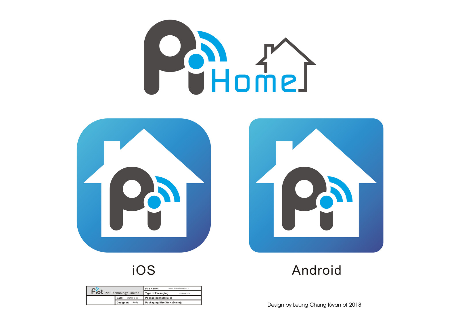 💎 App Icon | Design by Leung Chung Kwan on 2018 💎
App Name︰Pihome | Client︰Piot Technology Limited
