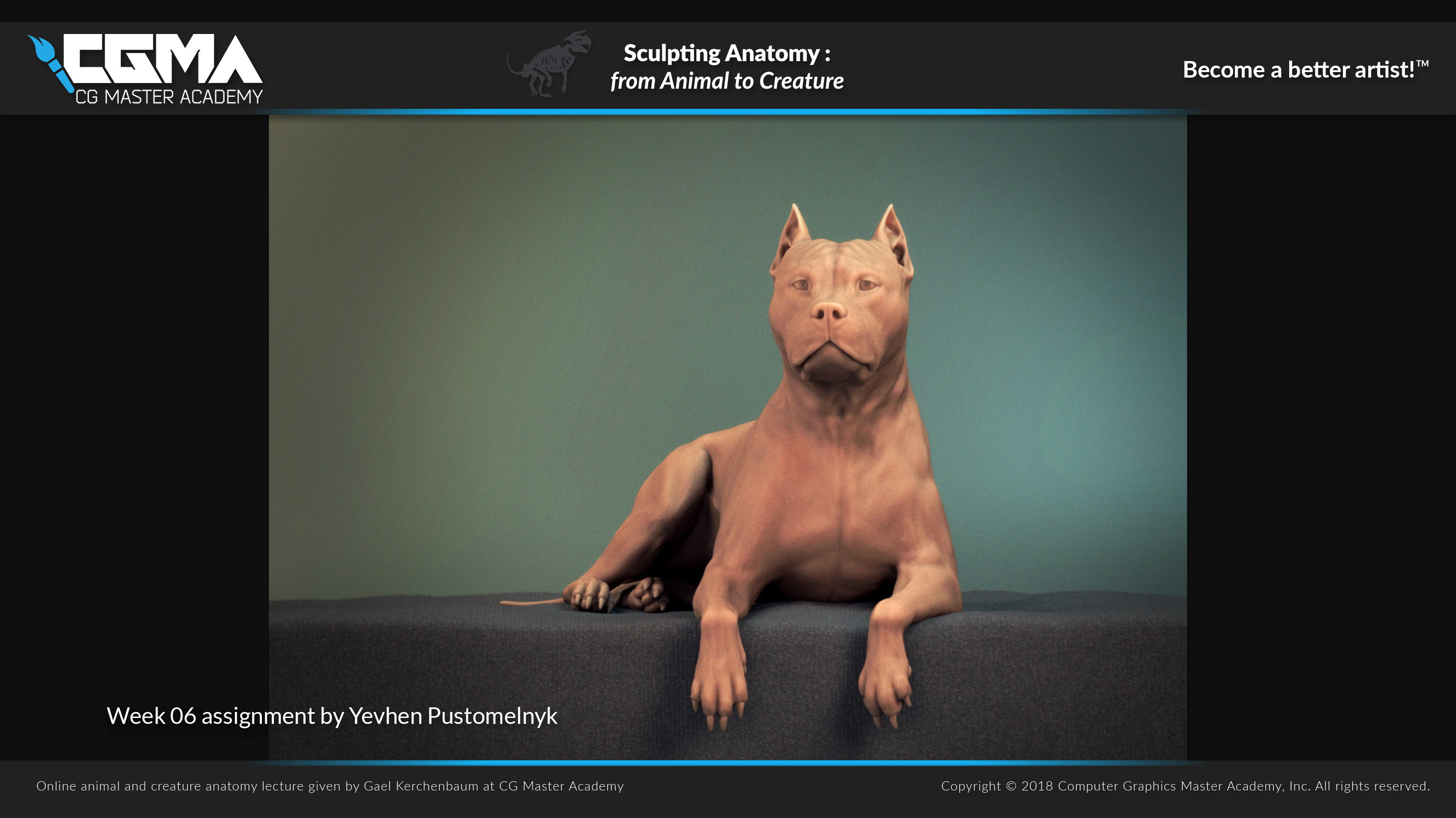 If you want to register yourself for the next classes, follow the link : https://www.cgmasteracademy.com/courses/94-sculpting-anatomy-from-animal-to-creature . The next class will start on the end of January, so do not wait too long before jumping in !
