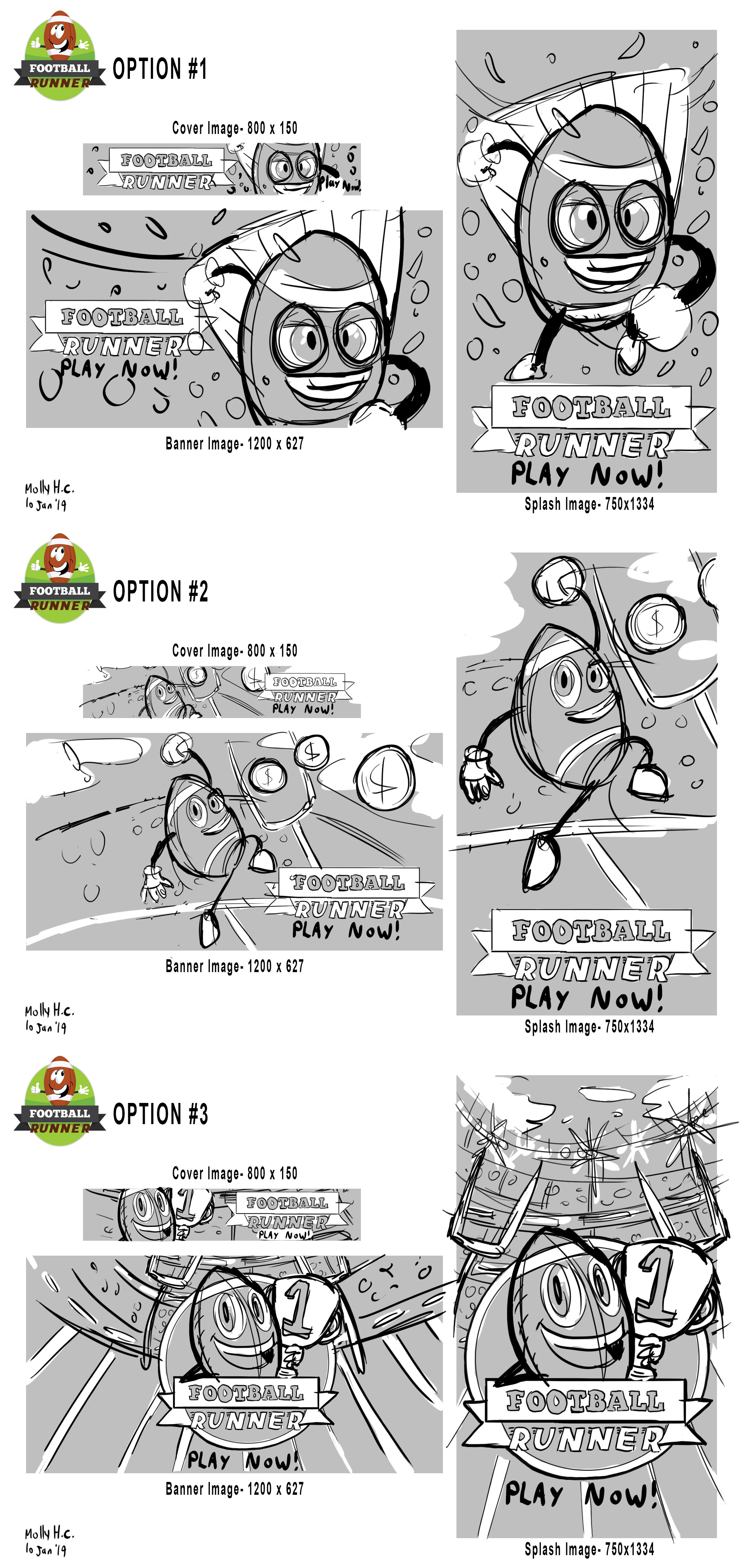 Football Runner App Promo Art Sketches
Commissioned by Fifth Tribe Studios.
(http://showcase.fifthtribe.com/)
©2019