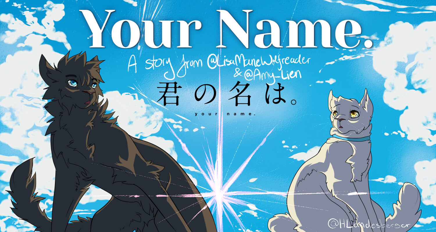 Artstation Your Name And Warrior Cats Crossover Fanart Hannah