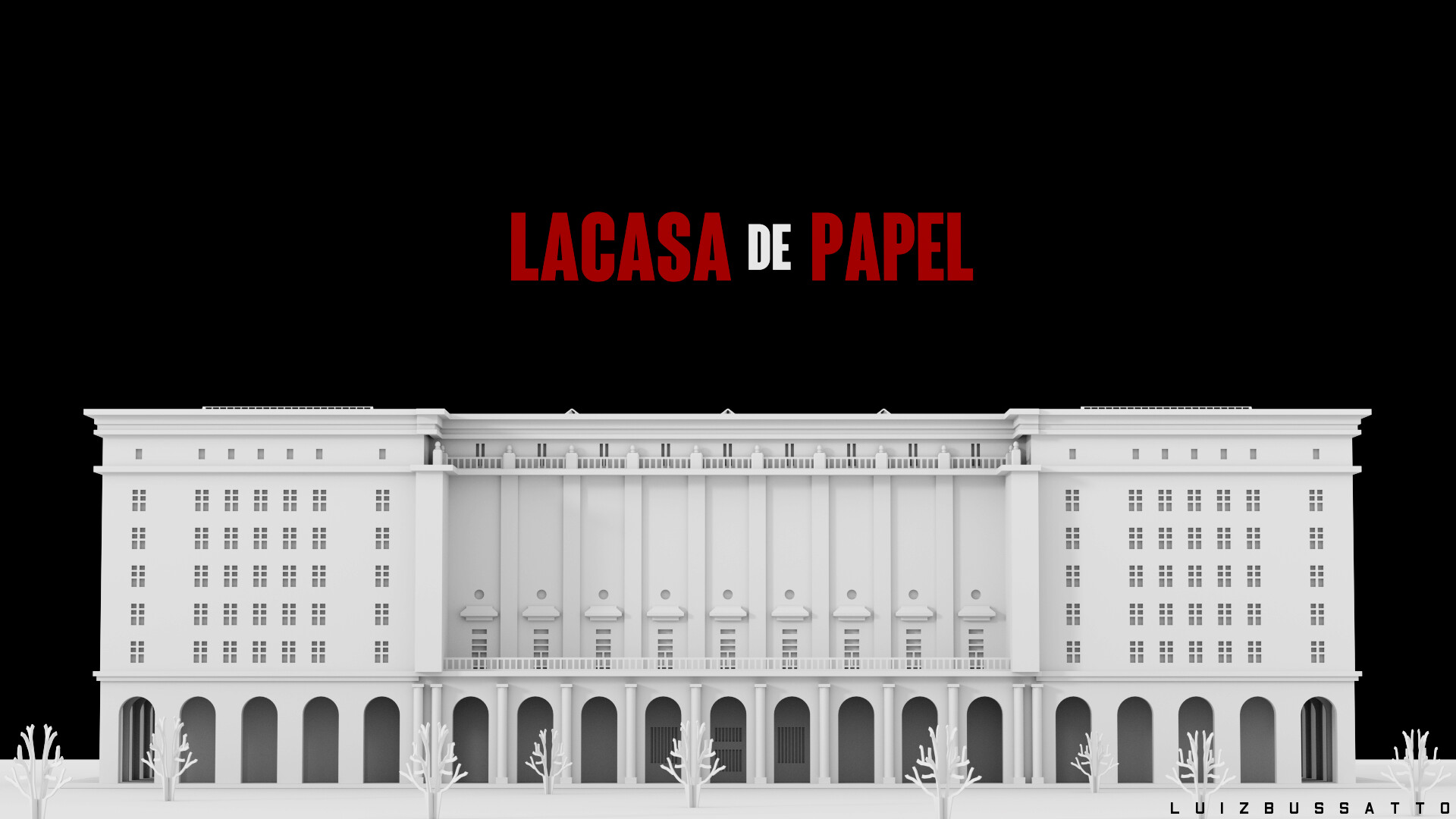 ArtStation - Modelo 3D Banco da Espanha - La Casa de Papel, Luiz Bussatto