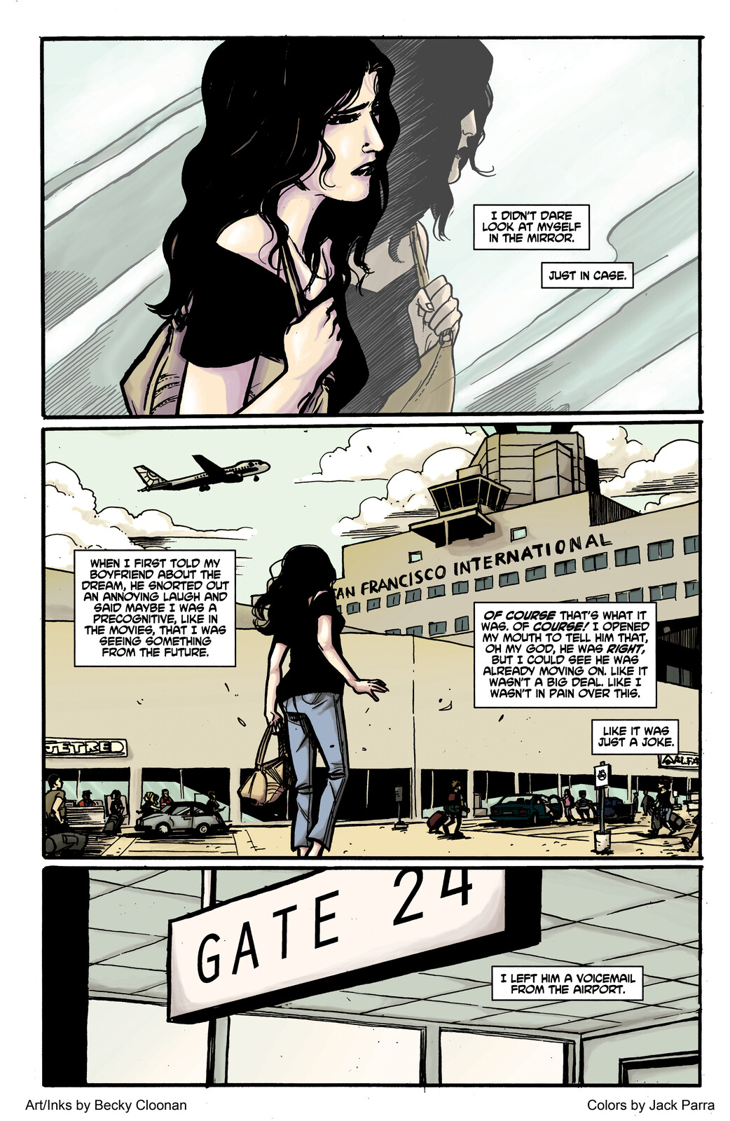 Demo Vol 1 Page A
Collaborative Piece.
Lines by Becky Cloonan 
Colors by me