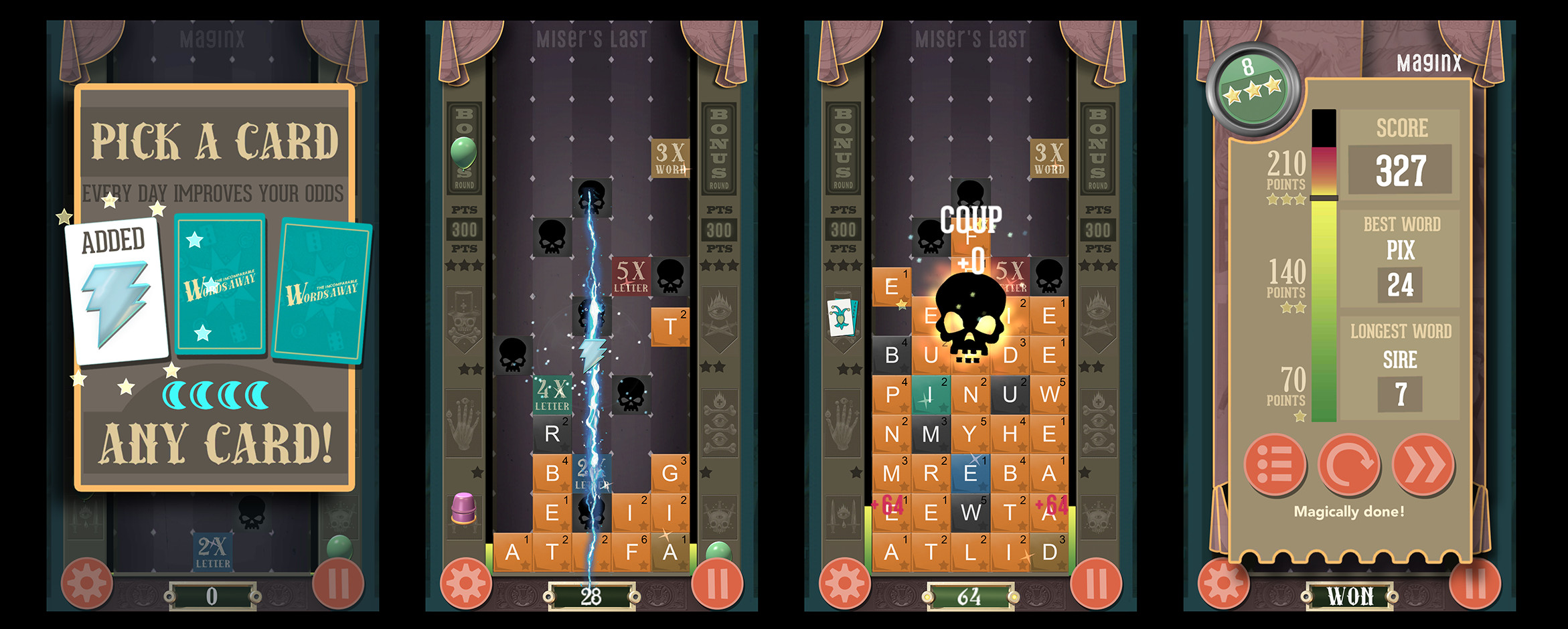 WordsAway Screenshots. As Lead Artist I guided the old-style magic show graphics for this word-based puzzle game developed in Unity. I also contributed numerous animations.