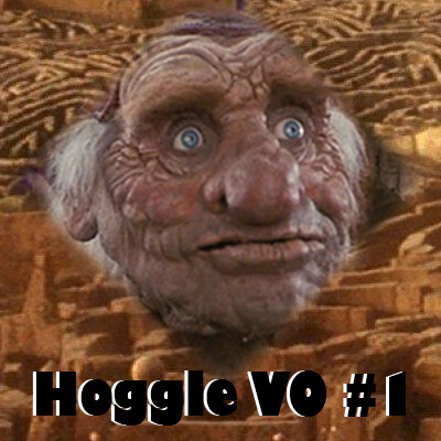 The thumbnail for Hoggle VO #1