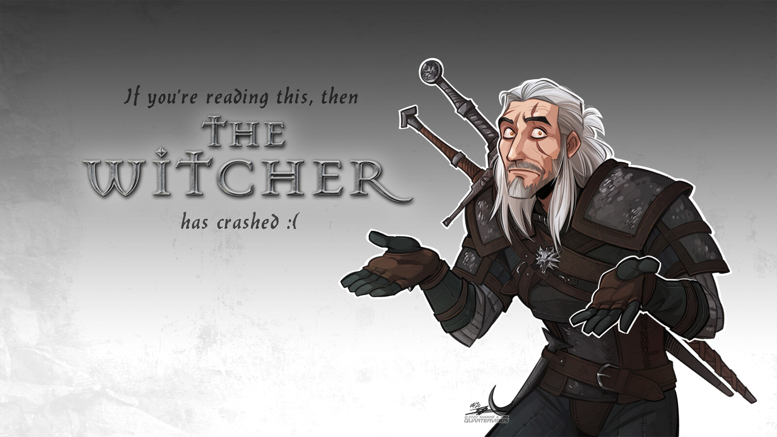 Custom desktop background for my Witcher streams... which, incidentally, happen every weekend at around 2pm Singapore Time! Follow me on Twitch to find out when I go live!
https://www.twitch.tv/quartervirus