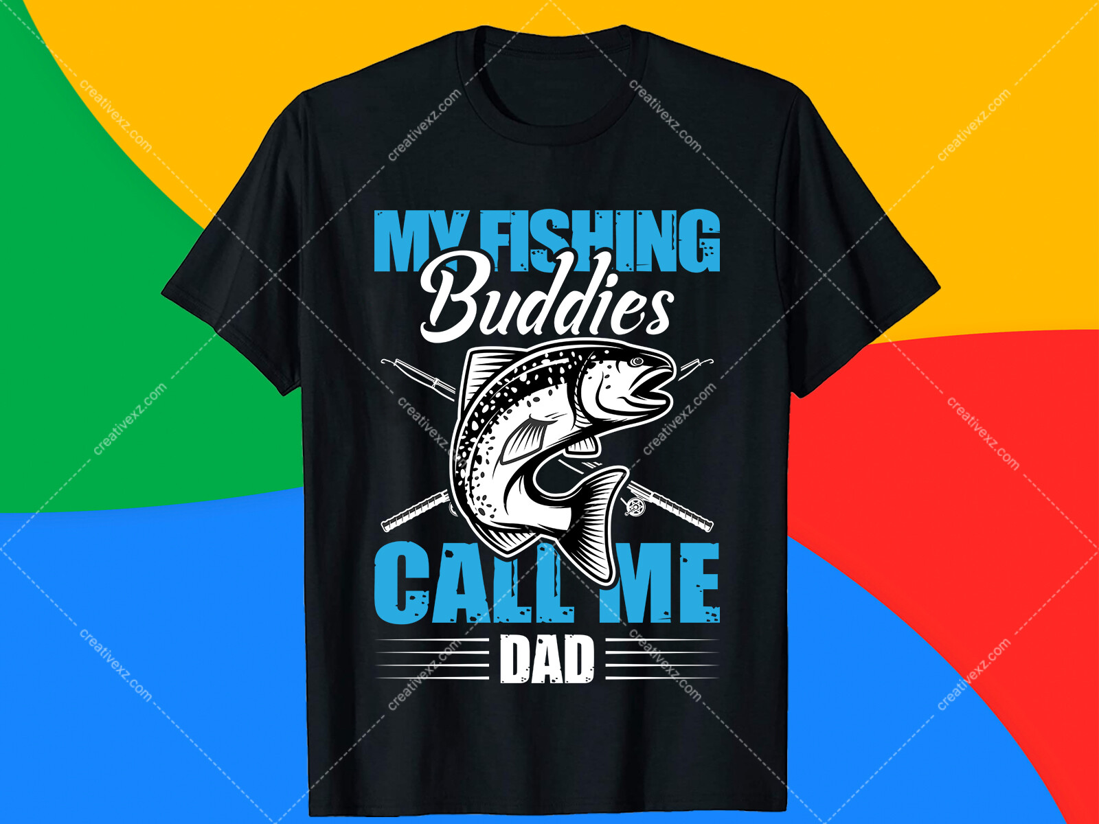 ArtStation - My Fishing Buddies Call Me Dad T Shirt Design