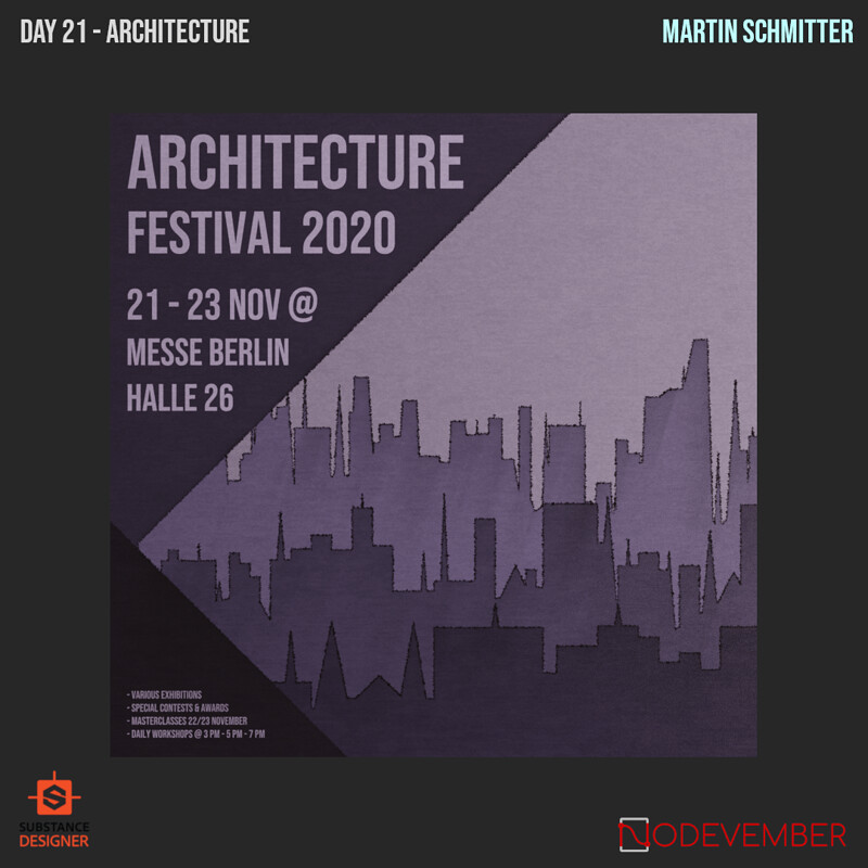 Nodevember 2020 - Day 21 - Architecture (Stylized Poster)