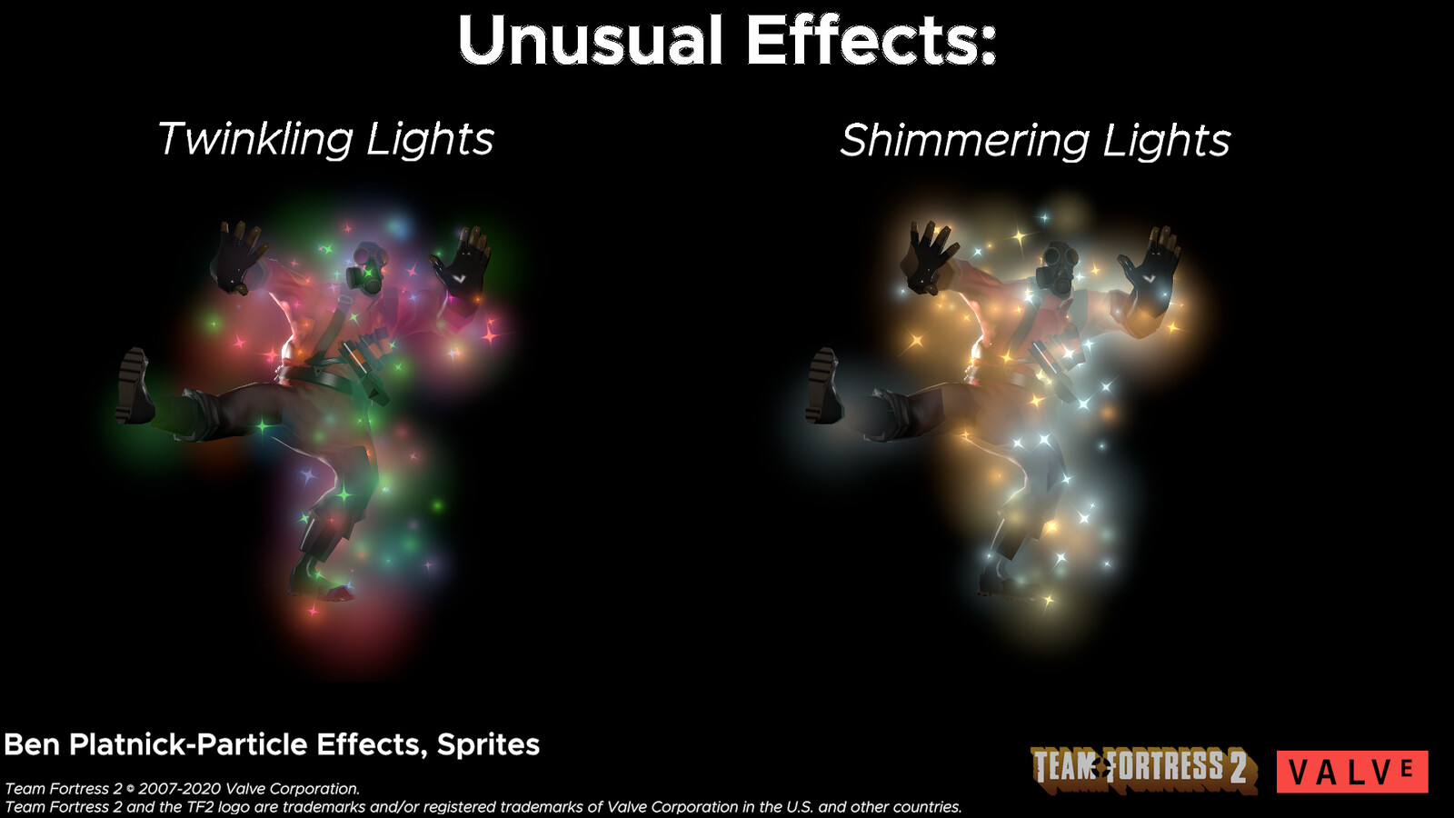 This particle system had both variants accepted for use in Valve Software's "Team Fortress 2" in the "Smissmas 2020 Update"