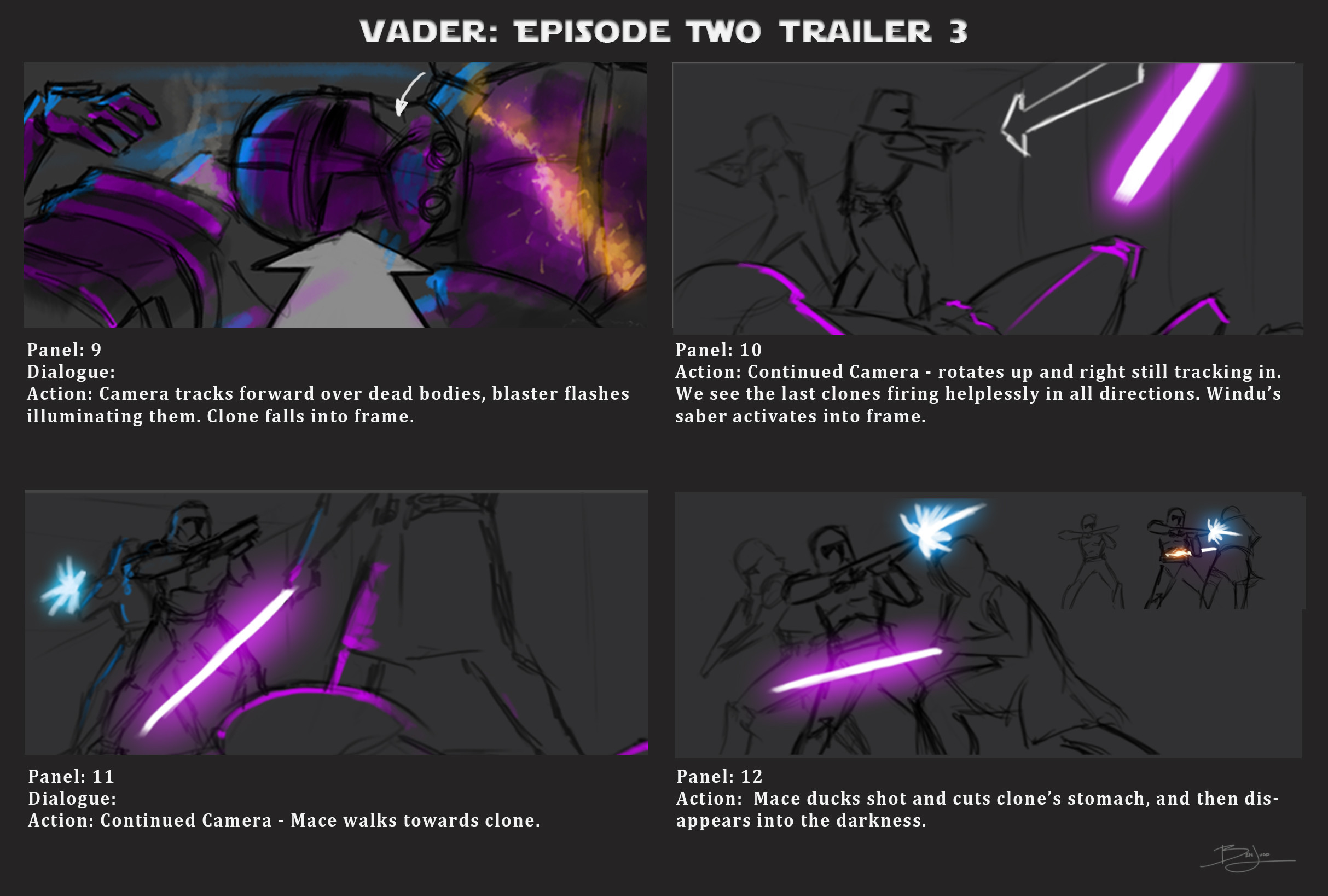 I then made this storyboard, and laid the groundwork for THE trailer. 