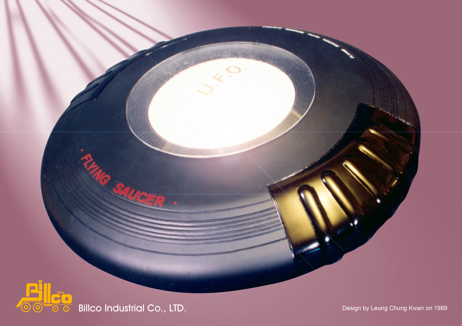 💎 Light-Up Flying Saucer | Design by Leung Chung Kwan on 1989 💎
Brand Name︰BILLCO | Client︰Billco industrial Co., Ltd.