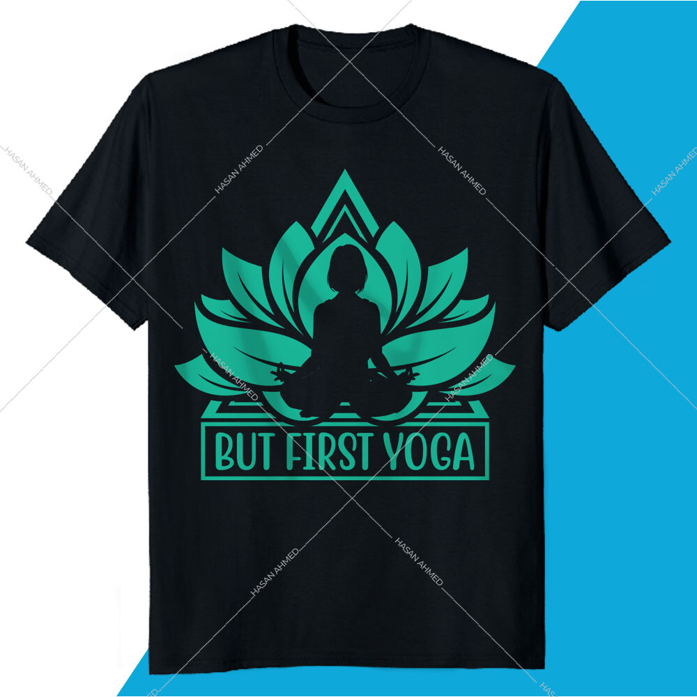 ArtStation - But First Yoga T-shirt Design Template