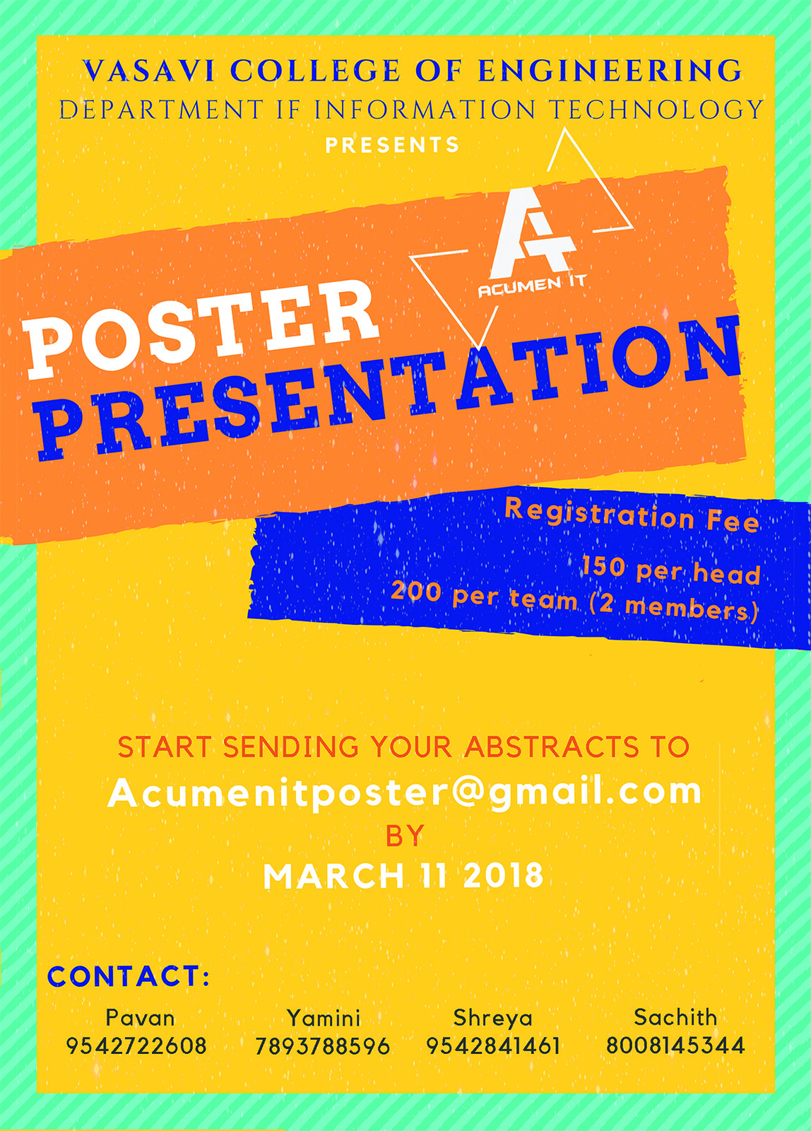 Poster made to attract people to Create a unique poster of their style.