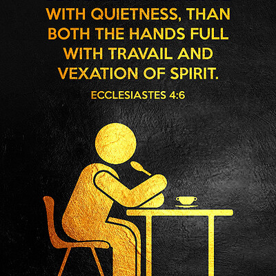 Abconcepts ecclesiastes 4 6 saatchi small