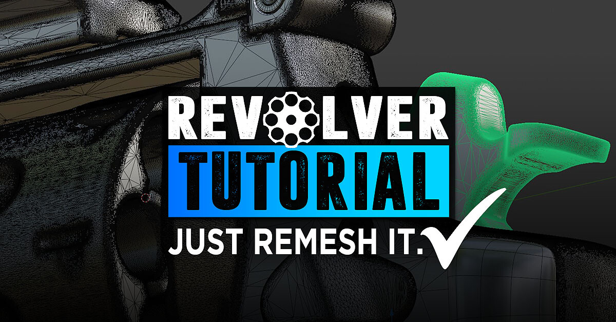 https://www.artstation.com/blogs/timbergholz/0dz7/revolver-tutorial-whats-in-it-and-why-blenders-remesher-workflow-is-amazing
ðŸ™‚â˜�ï¸� I wrote this blog with a special highlight of the remesher workflow in case you want to check it out.
