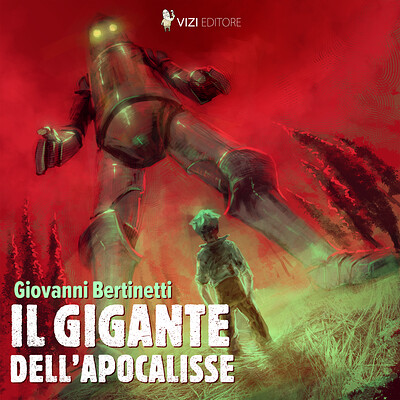 Alessandro amoruso vizi editore giovanni bertinetti il gigante dell apocalisse