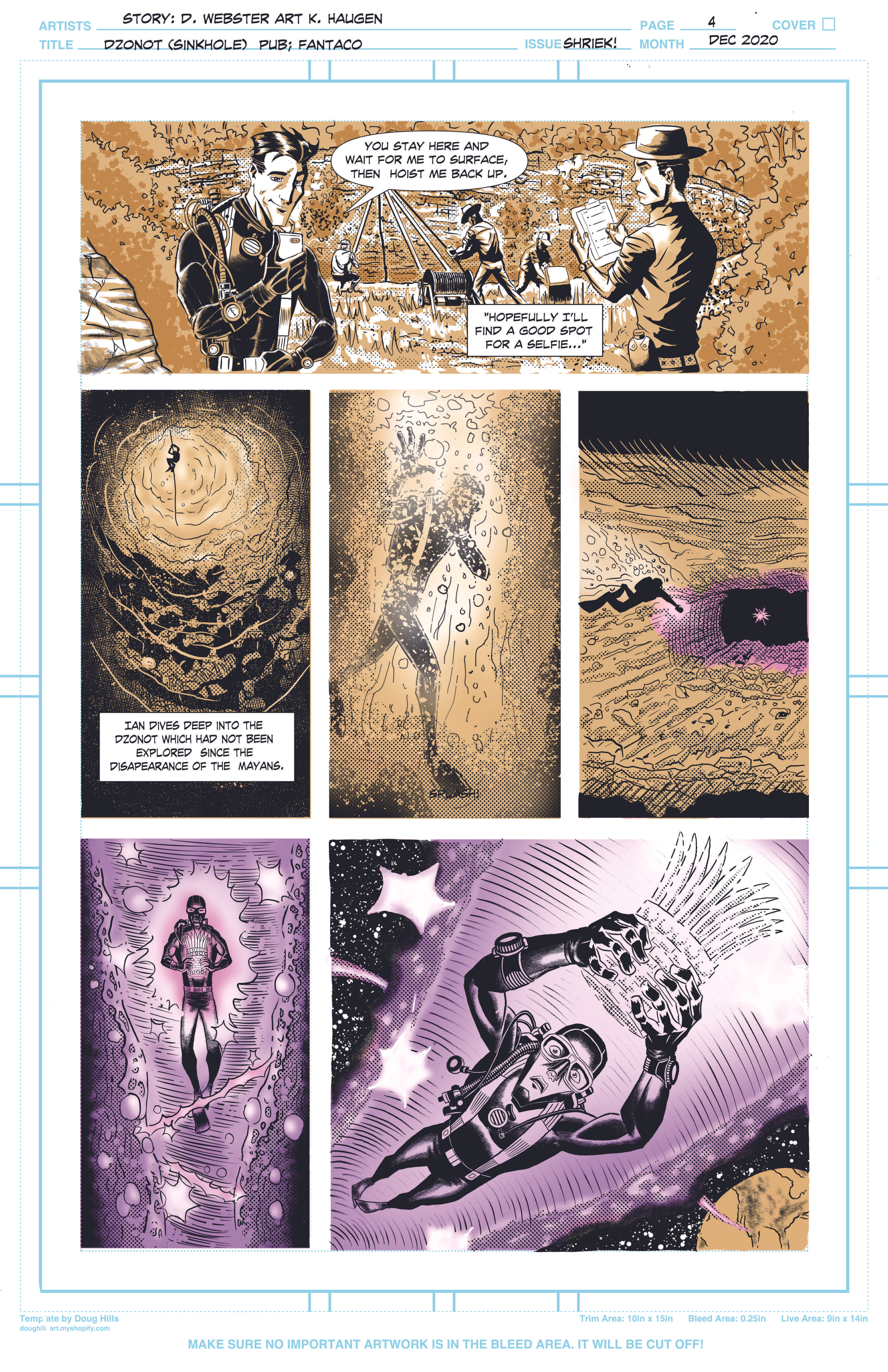 Pg. 4 of Dzonot for the FantaCo anthology: Shriek (Oct. 2021). Written by Dennis Webster.