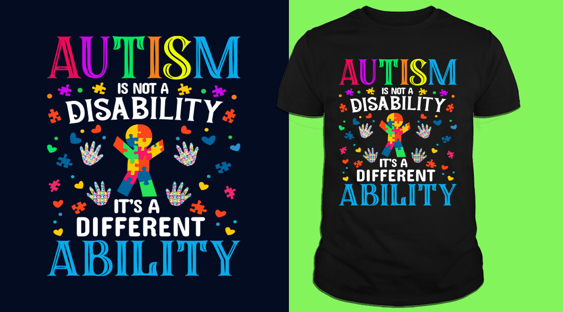 ArtStation Autism is not disability it's a different ability tshirt