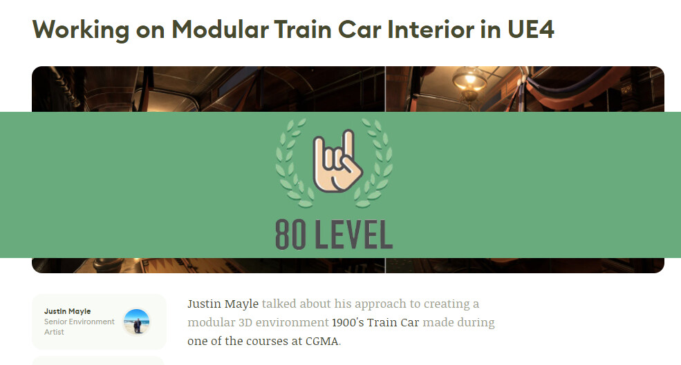 80 lvl Article: Working on Modular Train Car Interior in UE4