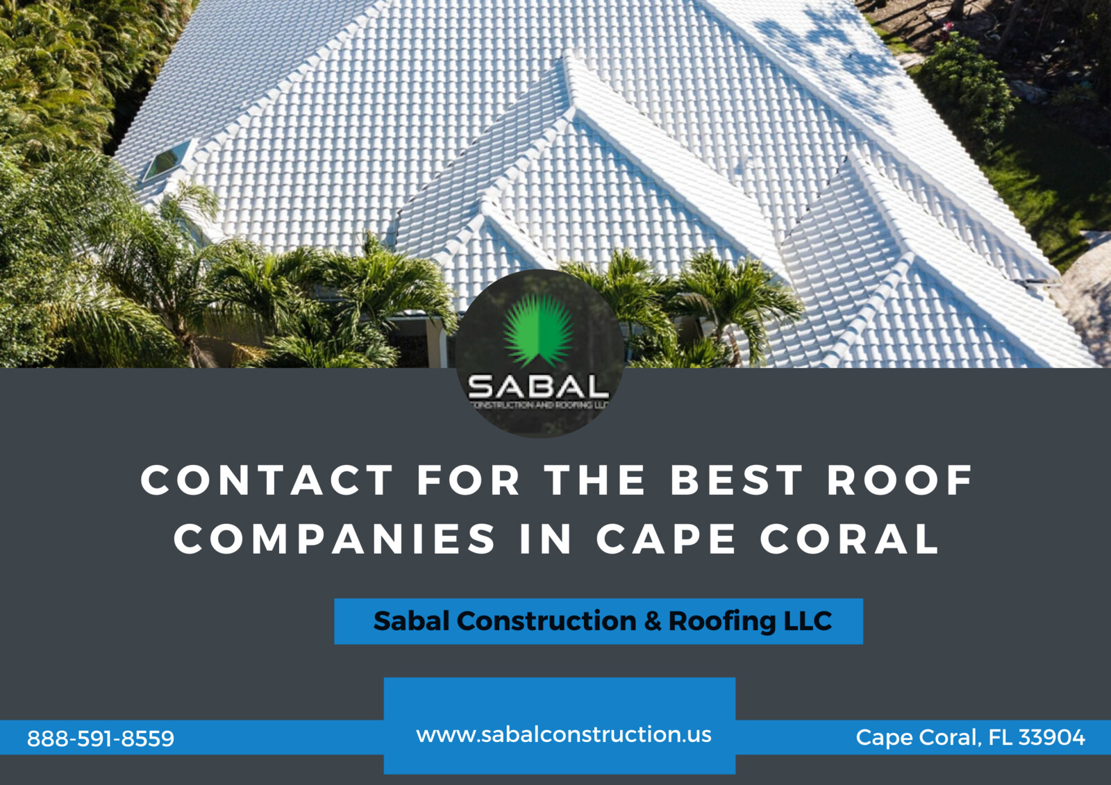 Sabal Construction Find Top Roofing Companies In Cape Coral Sabal