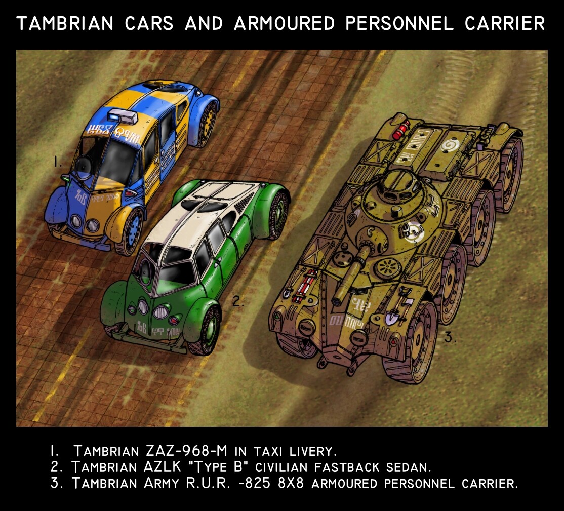A couple of Tambrian civilian cars and a wheeled APC. 