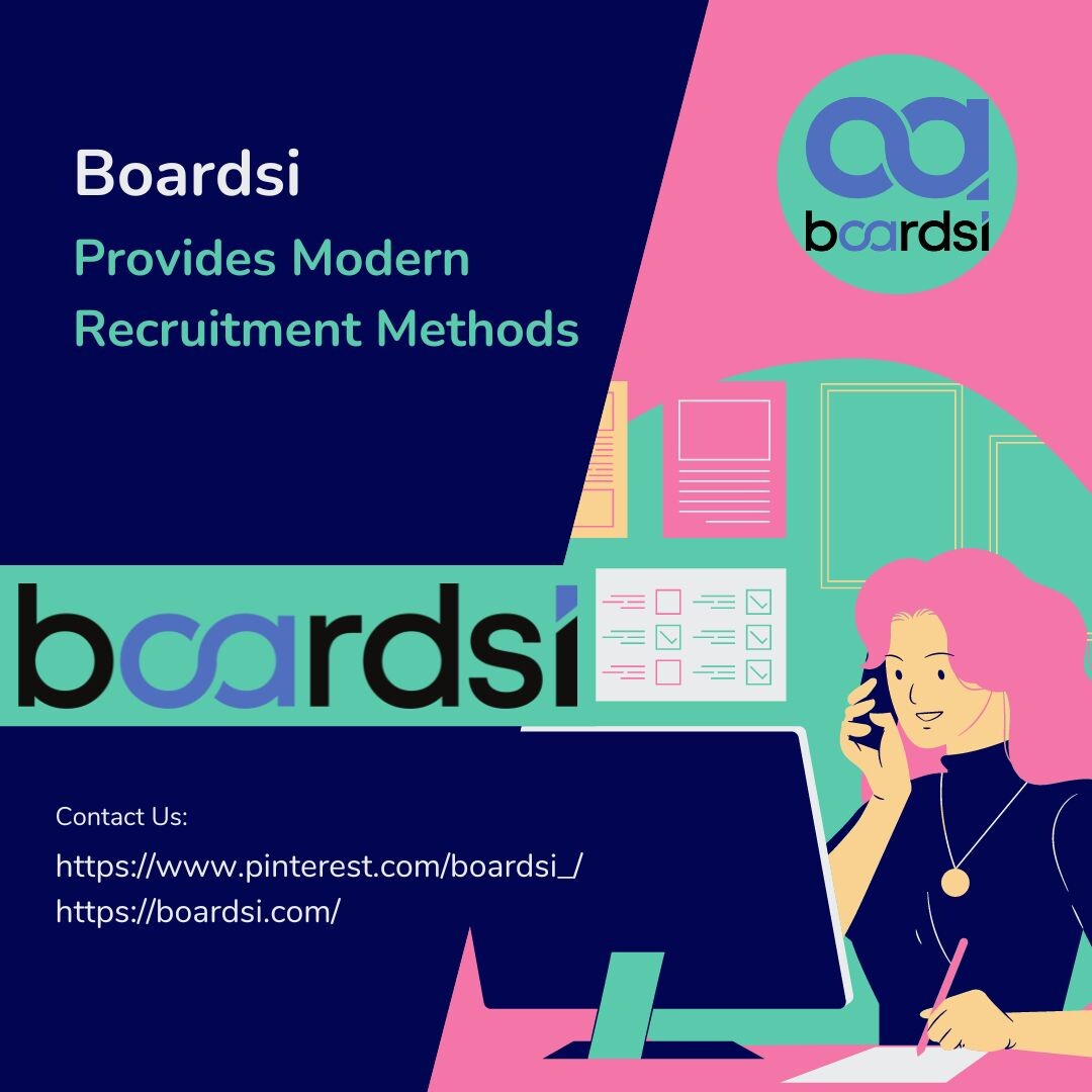 Boardsi Boardsi Provides Modern Recruitment Methods