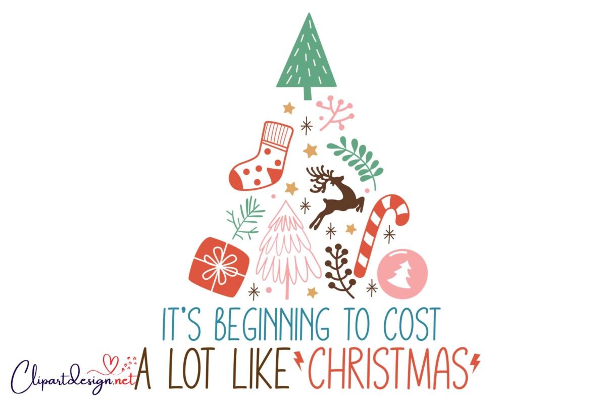 artstation-its-beginning-to-cost-a-lot-like-christmas-svg-png-design