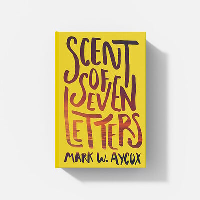 Scent of Seven Letters - Book Cover Design