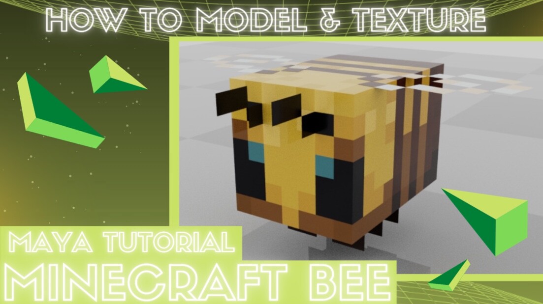 ArtStation - Minecraft Bee Maya Tutorial