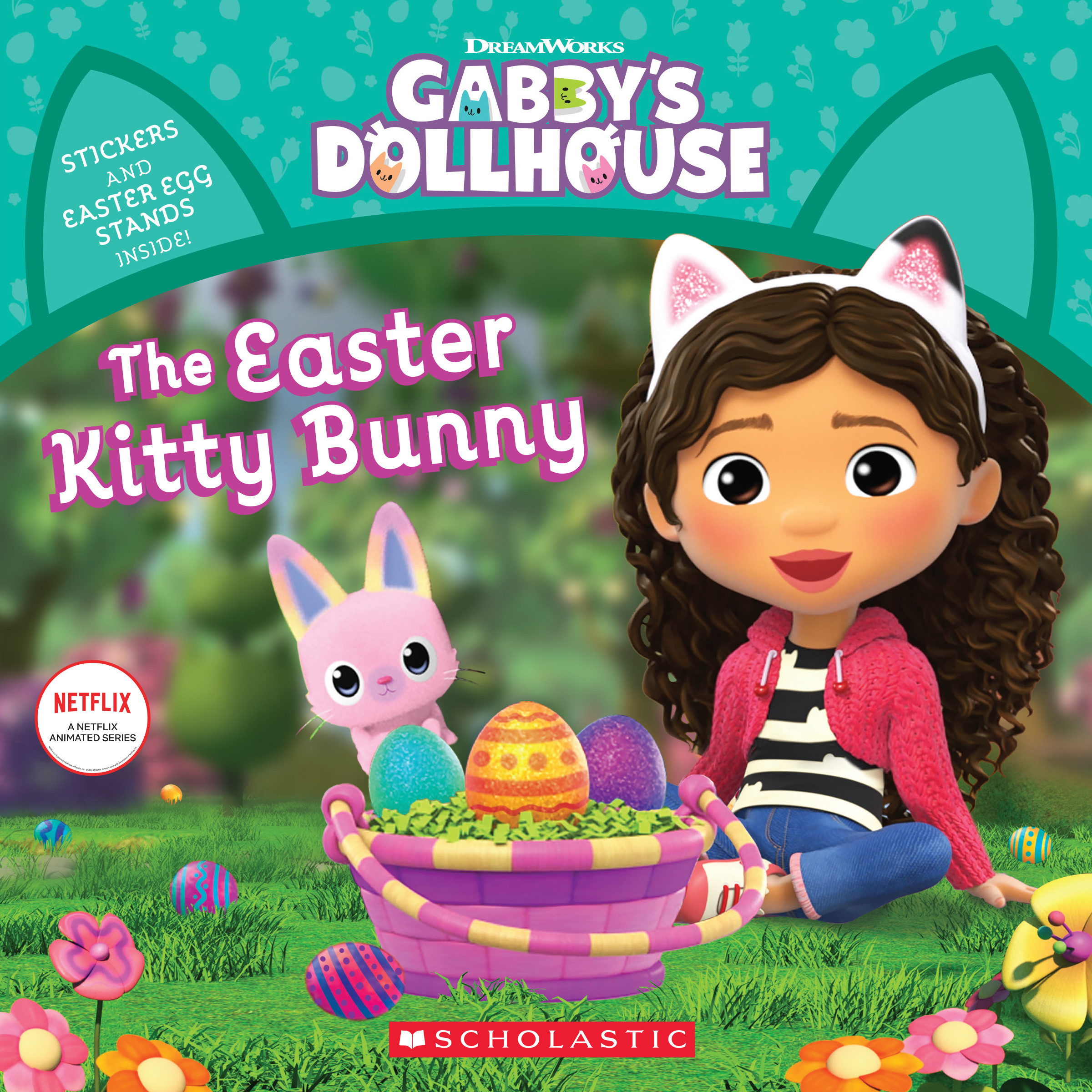 Gabby's Dollhouse #6: The East Kitty Bunny Front Cover (Published by Scholastic Inc.)