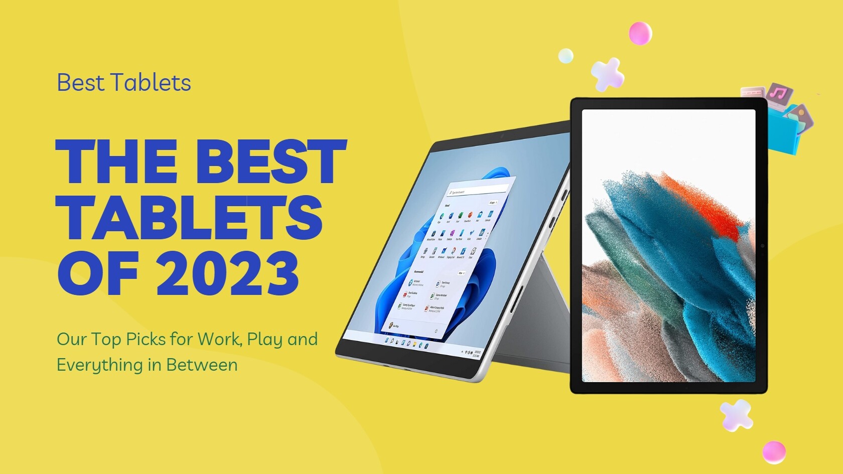Top Tablet Picks for 2023