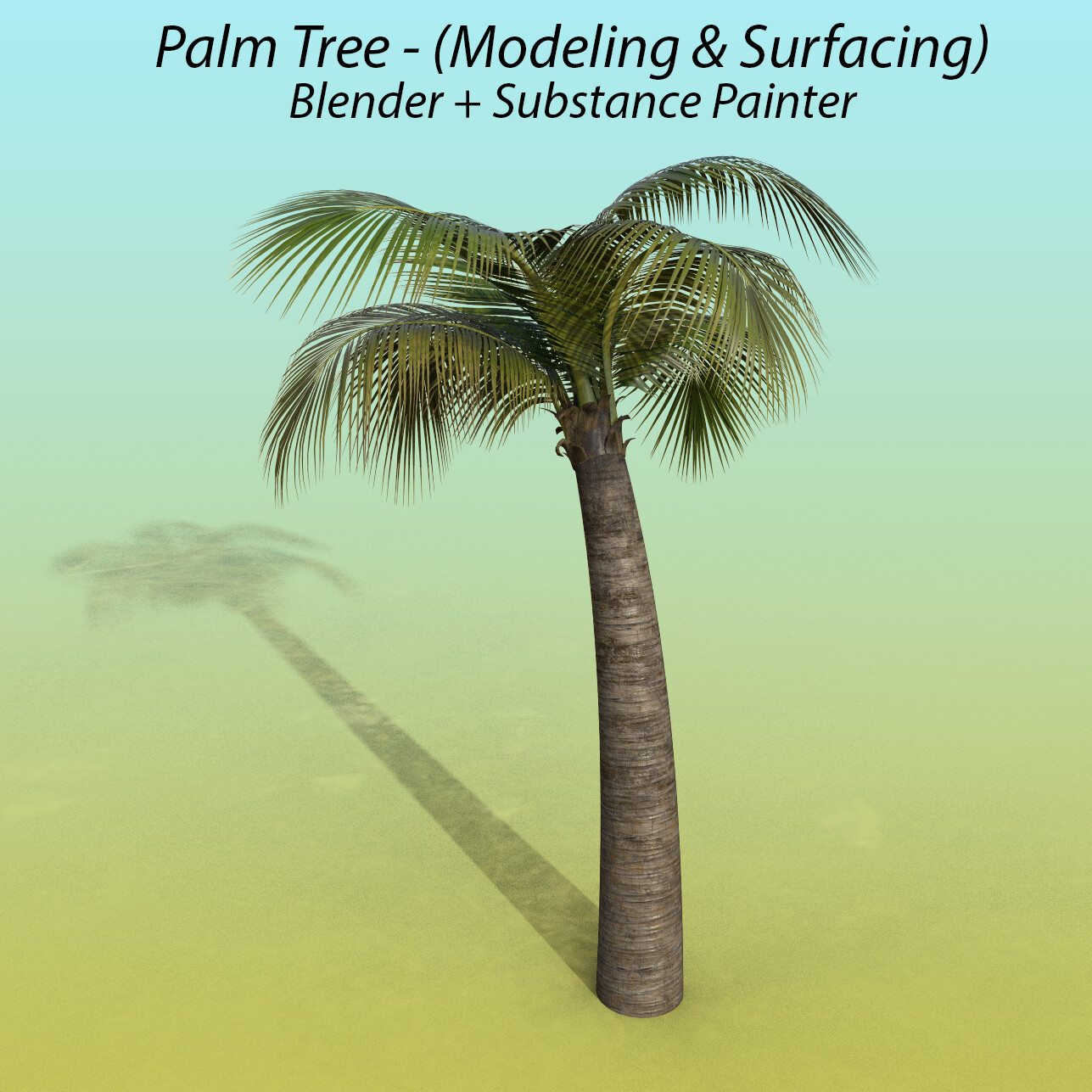 ArtStation Palm Tree Prop Modeling & Surfacing