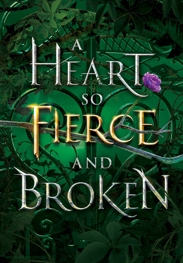A Heart So Fierce and Broken (A Curse So Dark and Lonely #2)