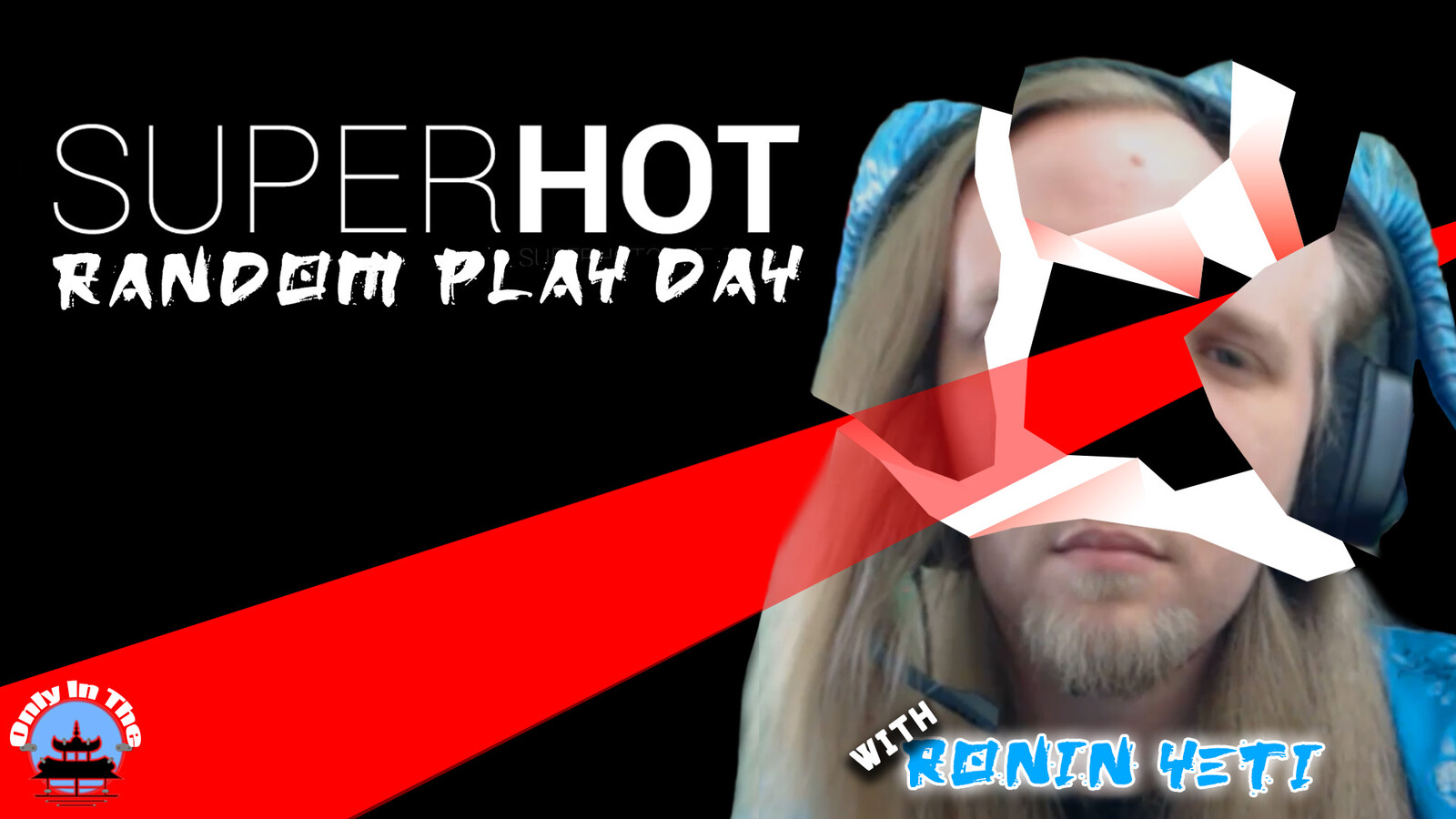SUPERHOT Random Play Day!! Thumbnail