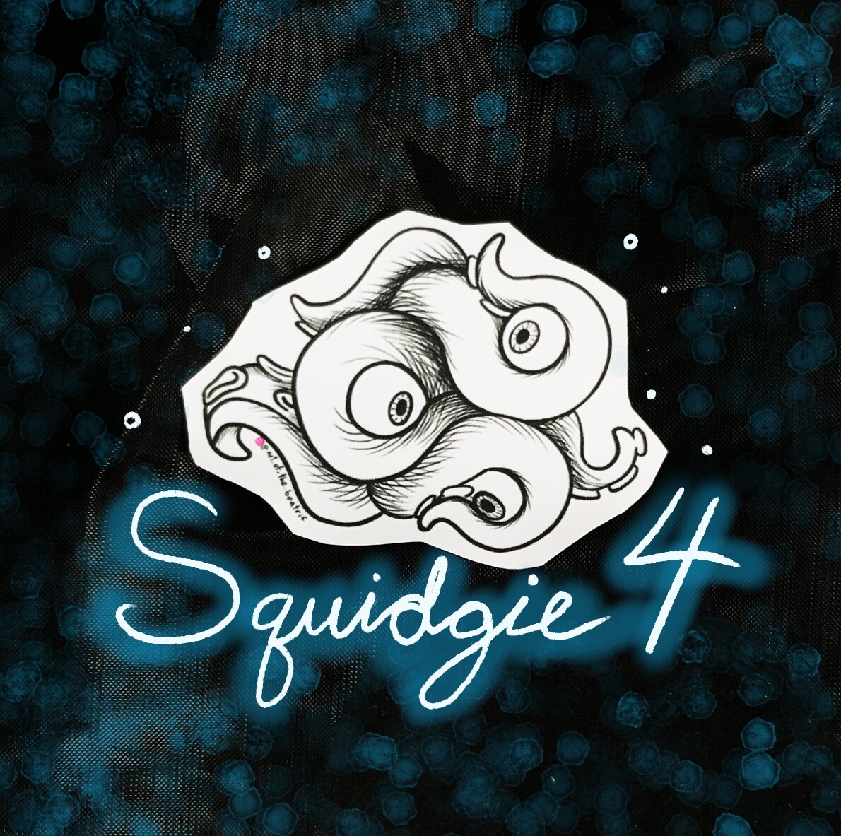 Squidgie 4, featuring 3 eyeballs (again)