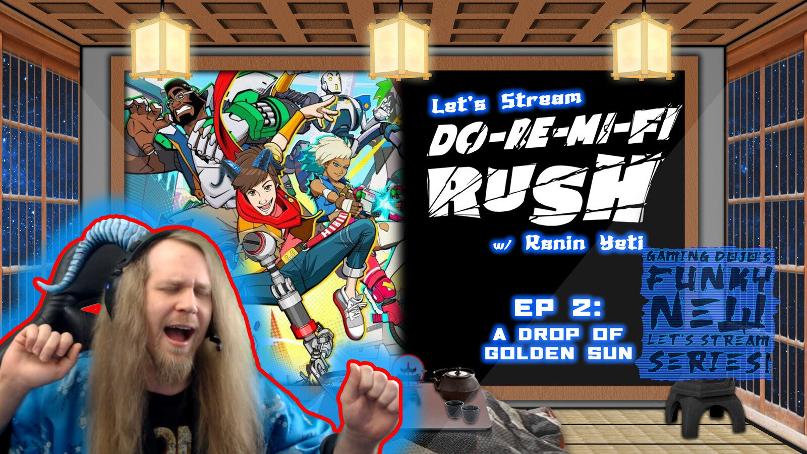 Let's Stream "Do-Re-Mi-Fi Rush" Episode 2 Image | Ronin Yeti Twitch Streaming