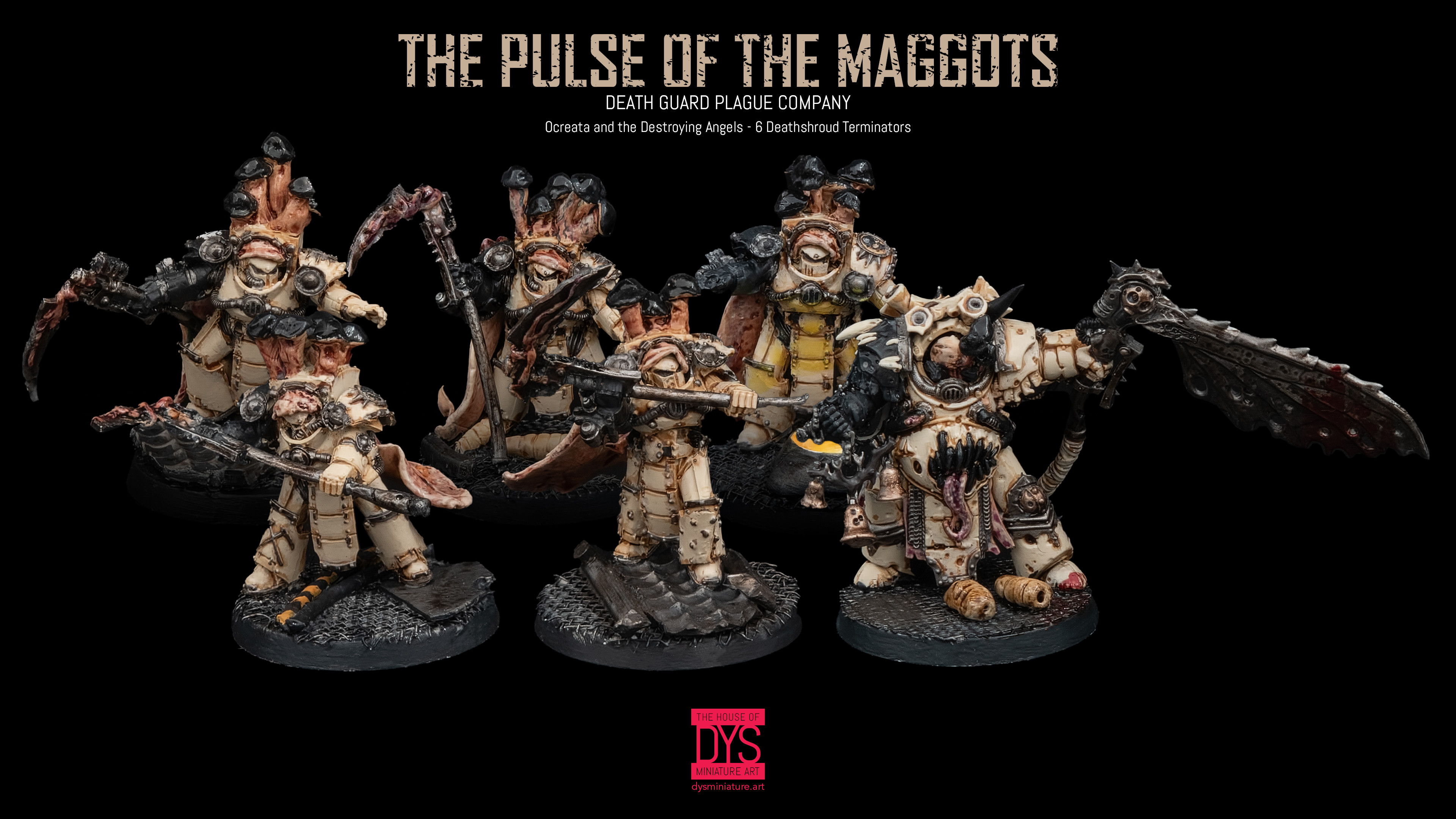 Ocreata and the Destroying Angels - 6 Deathshroud Terminators