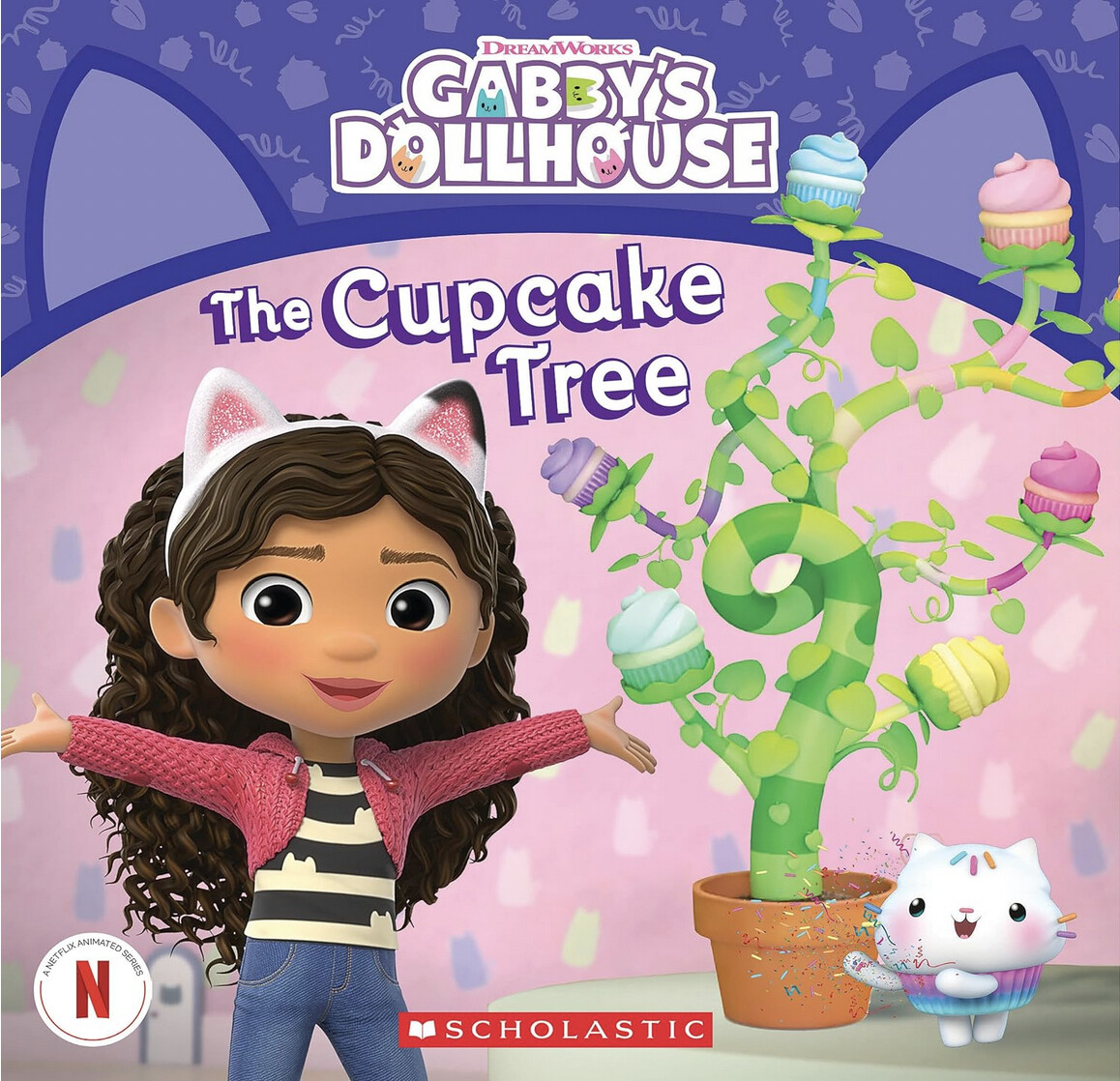 Gabby's Dollhouse #8: The Cupcake Tree (Published by Scholastic Inc.)