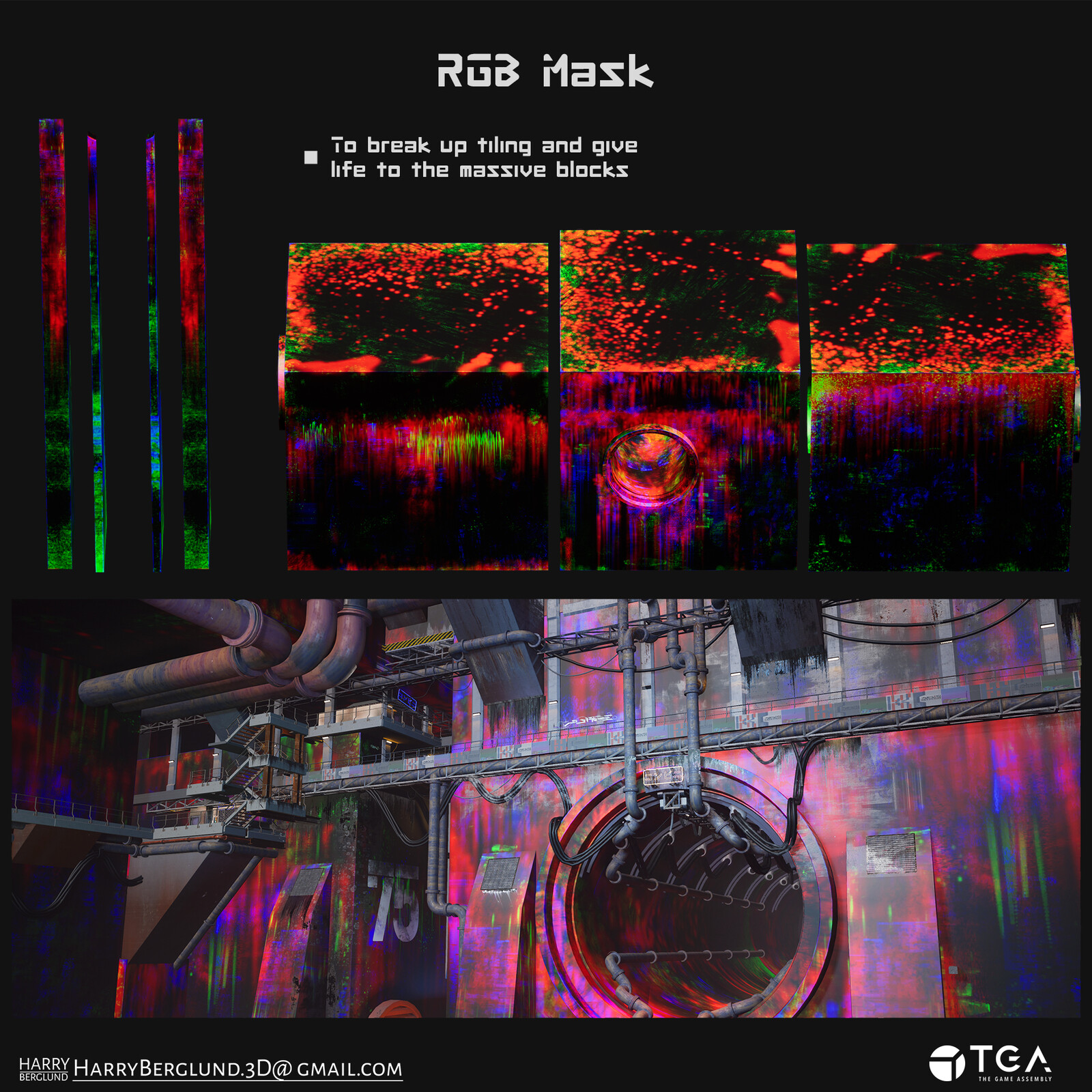 RGB mask used to break up tiling, three sides were uv'd and painted to increase the variety