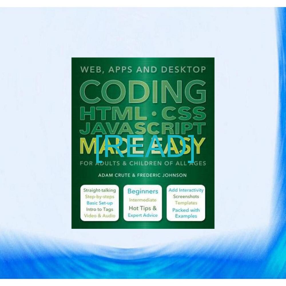 ArtStation - [READ EBOOK] Coding HTML CSS JavaScript Made Easy Web Apps ...