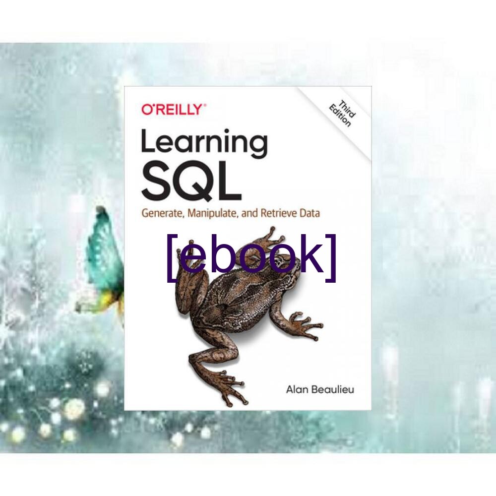 Artstation read pdf learning sql generate manipulate and retrieve