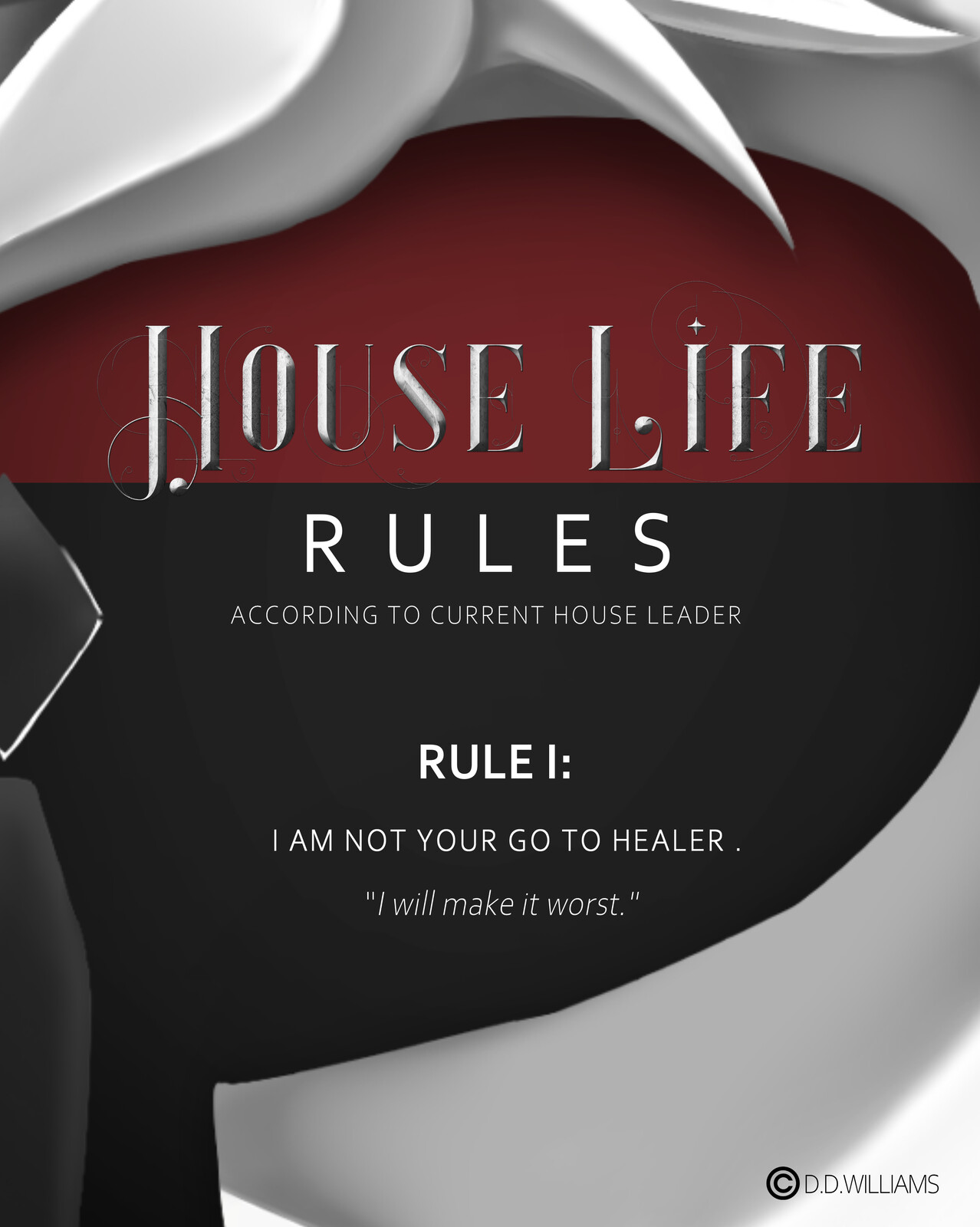 Template for House Life Rules
