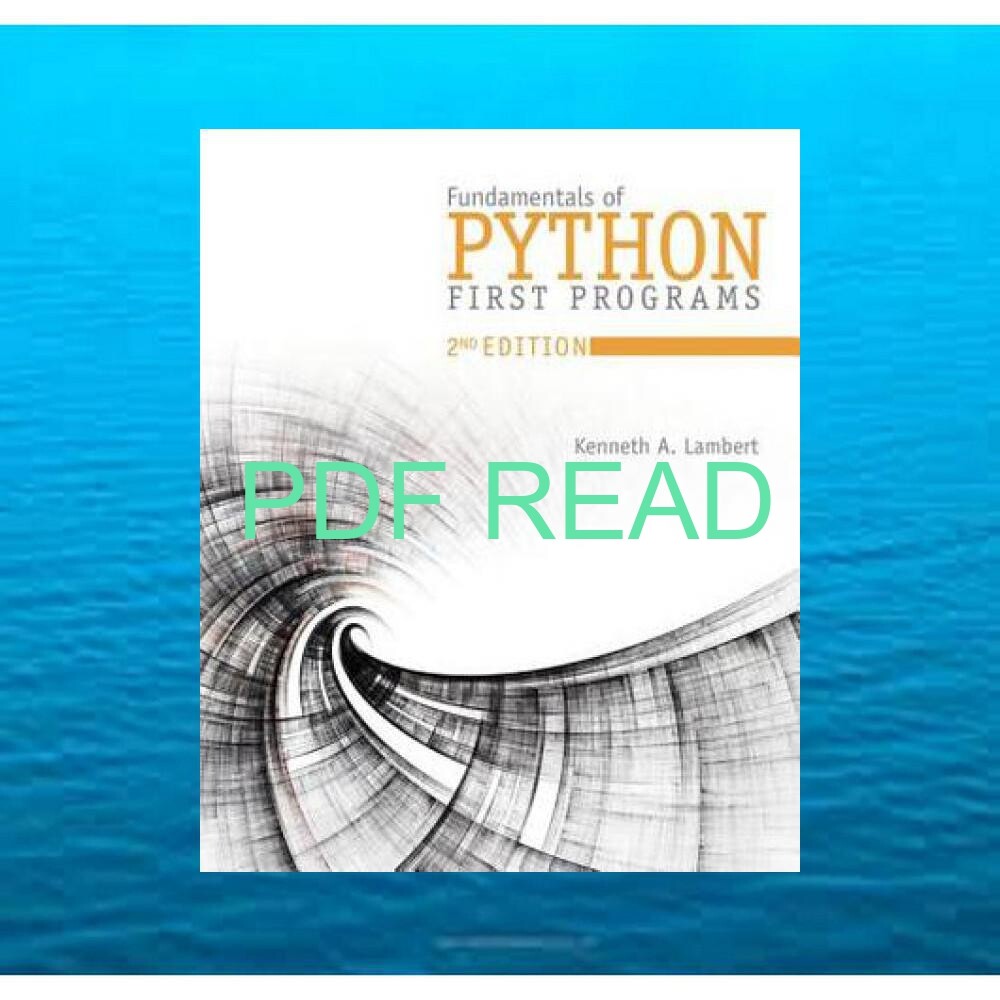 ArtStation - Read [pdf] Fundamentals of Python First Programs READ PDF ...
