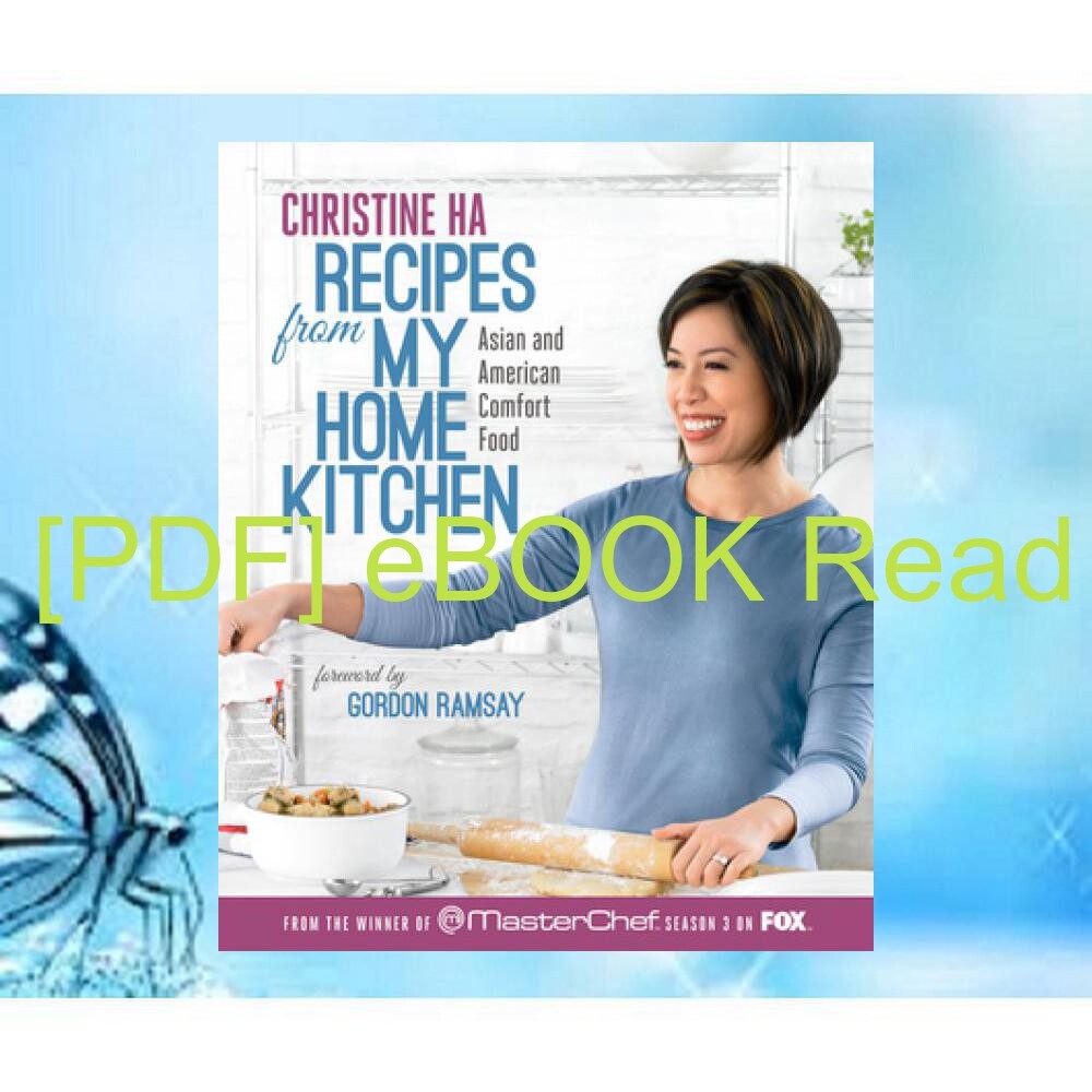 ArtStation - [Read PDF] Recipes From My Home Kitchen Asian And American
