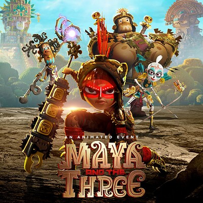 MAYA AND THE THREE
