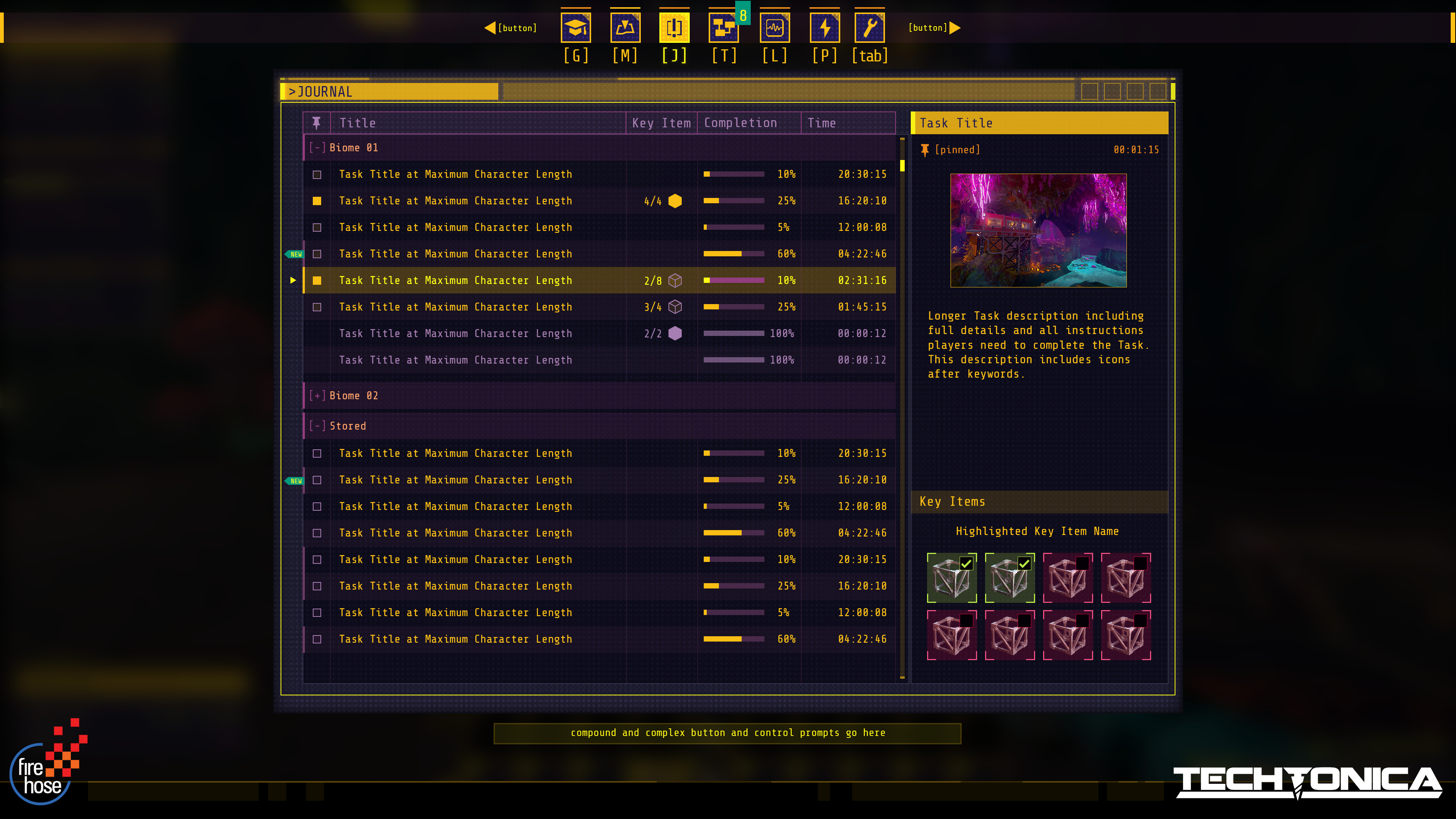 Journal - task tracking. Techtonica is one of the only factory automation games with a full narrative, which is structured via tasks that are collected in this menu. We ended up not needing to handle key items per quest, but everything else shipped.