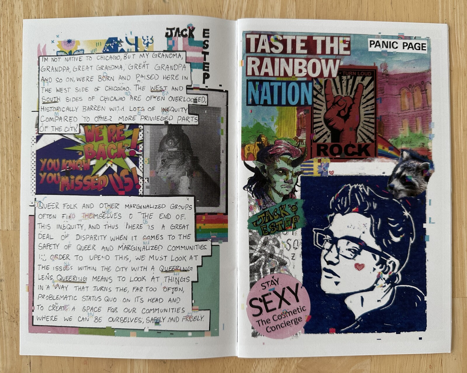The original run of the zine was uncensored, but to print again using the Chicago Park District printer, we had to make a few changes (including censoring "sexy")
