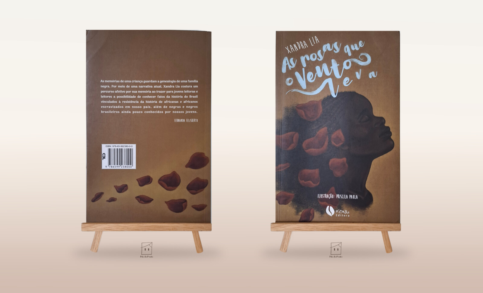 As rosas que o vento leva (2020) – Alexandra Lima da Silva pela Kitabu editora, ilustrações de Priscila Paula.  