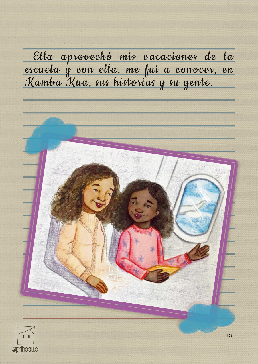 El Diario de Vileta en Kamba Kua (2023) – Alexandra Lima da Silva, Consultora de pesquisa João Alípio. Edição e ilustrações de Priscila Paula. Tradução por Inês Bertuletti.


